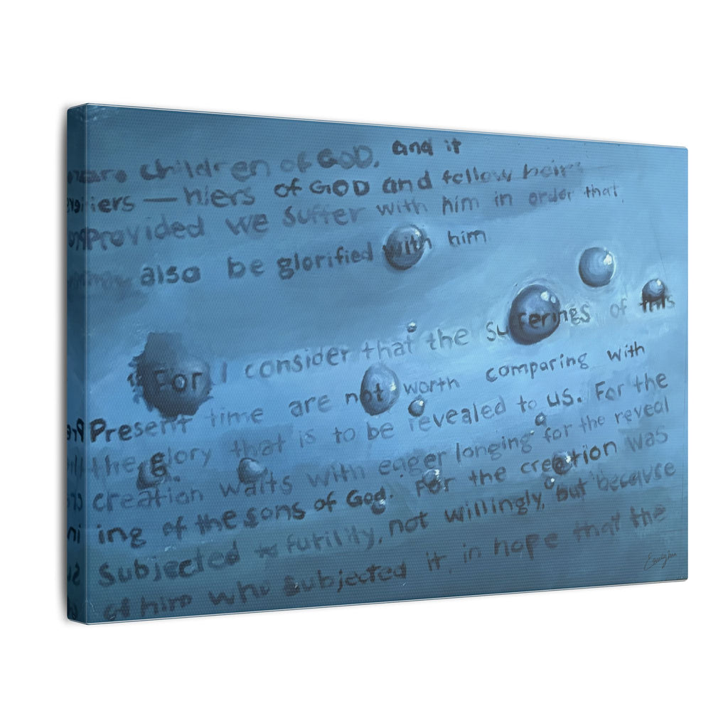 Romans 8:18 Canvas Print