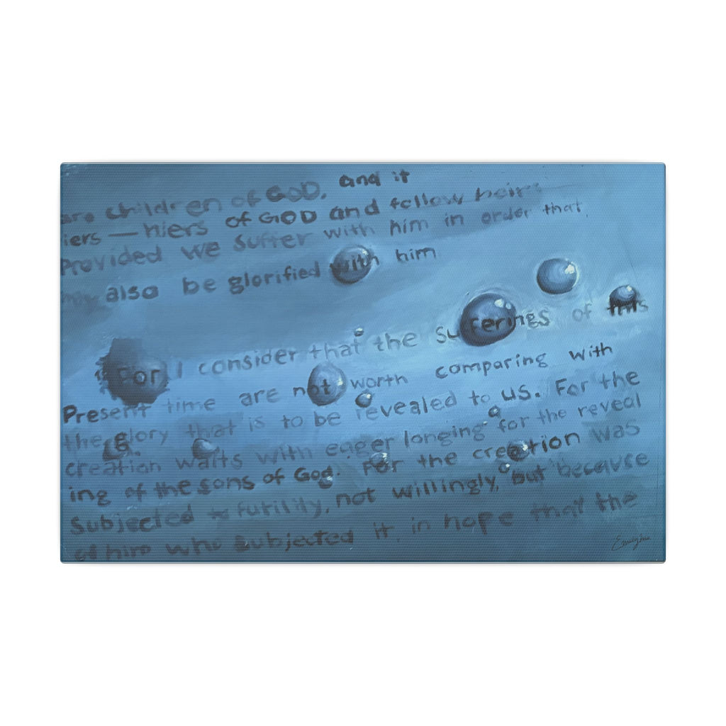 Romans 8:18 Canvas Print